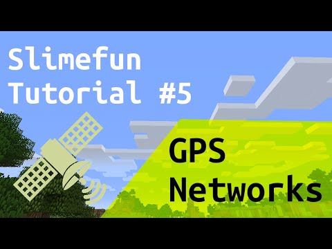 Slimefun Tutorial #5: GPS Networks