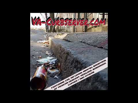 VA - Curbserver.Com (2002) CVE Badstads Riddlore Rifleman NgaFsh Of Mexican Descent 2Mex Cypher 7