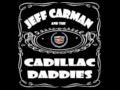 Jeff Carman And The Cadillac Daddies - Give The ...