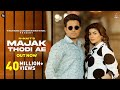 Majak Thodi Ae - R Nait (Official Video) | Gurlez Akhtar | MixSingh | Punjabi Song