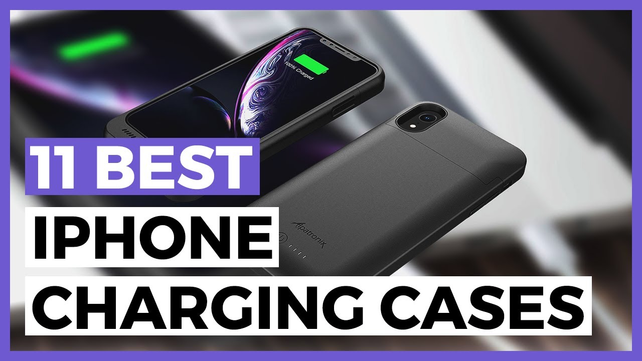 Best iPhone Charging Cases in 2021 - How to Choose a Good iPhone Battery Case?