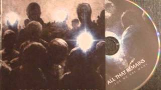 All That Remains - &quot;Wont Go Quietly&quot; New Song 2010 [Lyrics]