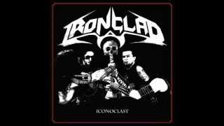 IRONCLAD. Ride the Winds of  Death.