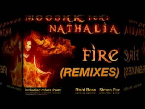 Moosak ft. Nathalia - Fire (Remixes)