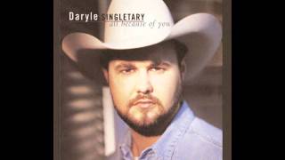 Daryle Singletary - That's What I Get For Thinkin'.mp4