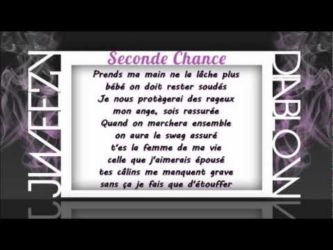 Seconde Chance Featuring Diablow ♫♥ || J-weezy || ♥♫ 