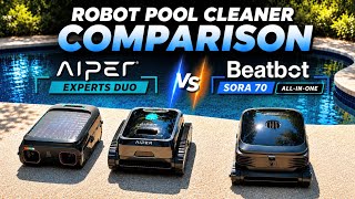 Beatbot Sora 70 vs Aiper Experts Duo: Robot Pool Cleaner Comparison