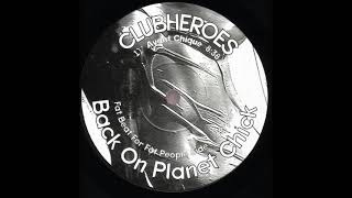 Clubheroes – Avant Chique (1995)