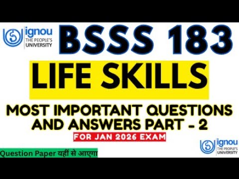 BSSS 183 | Life Skills | BSSS 183 Top 50 Most Important MCQ | IGNOU EXAM 2026 | BSSS 183 MCQs #bsss