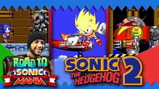 Road to Sonic Mania: Sonic 2 Part  7 FINALE DEATH EGG ROBOT & SILVER SONIC