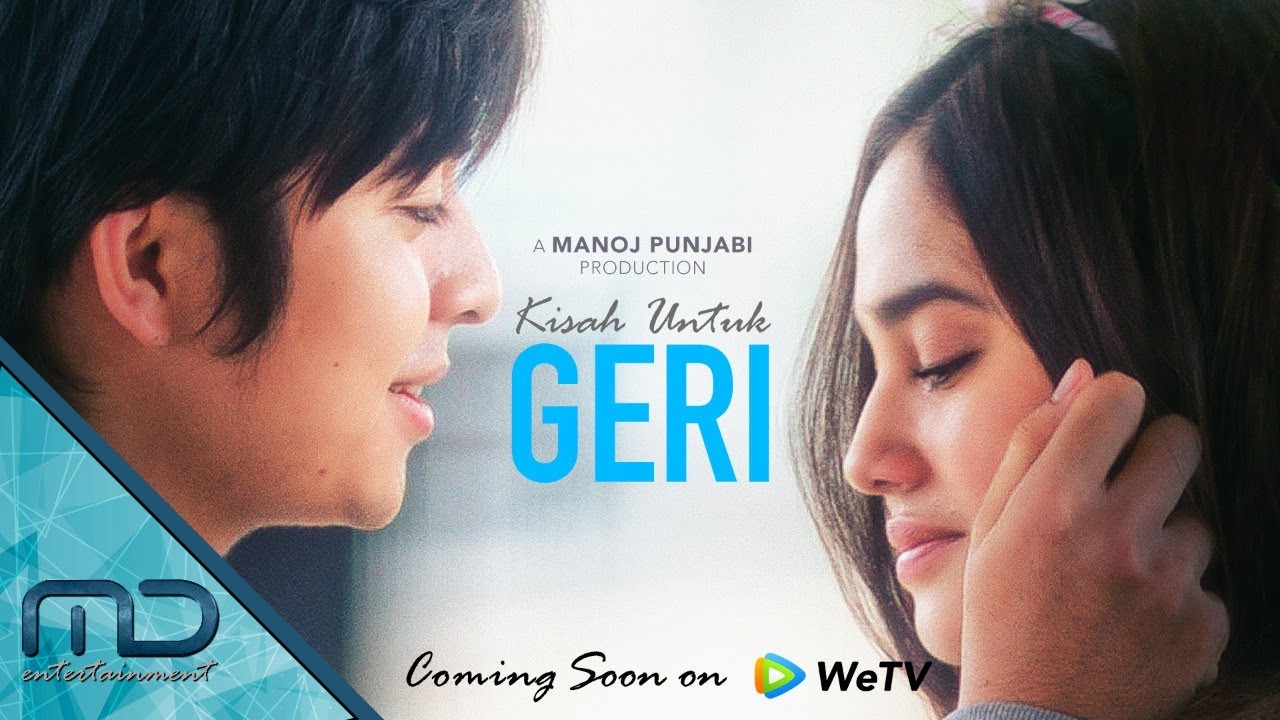 Kisah Untuk Geri - Official Trailer I 5 Maret 2021 on  @WeTV Indonesia​