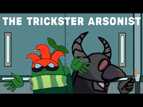 Gamingly² - The trickster arsonist - Mashup