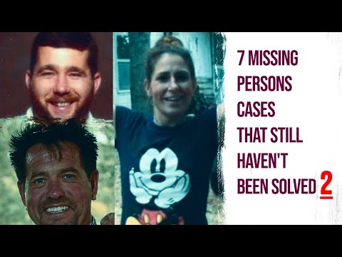 7 Missing Persons Cases That Still Haven't Been Solved Episode 2