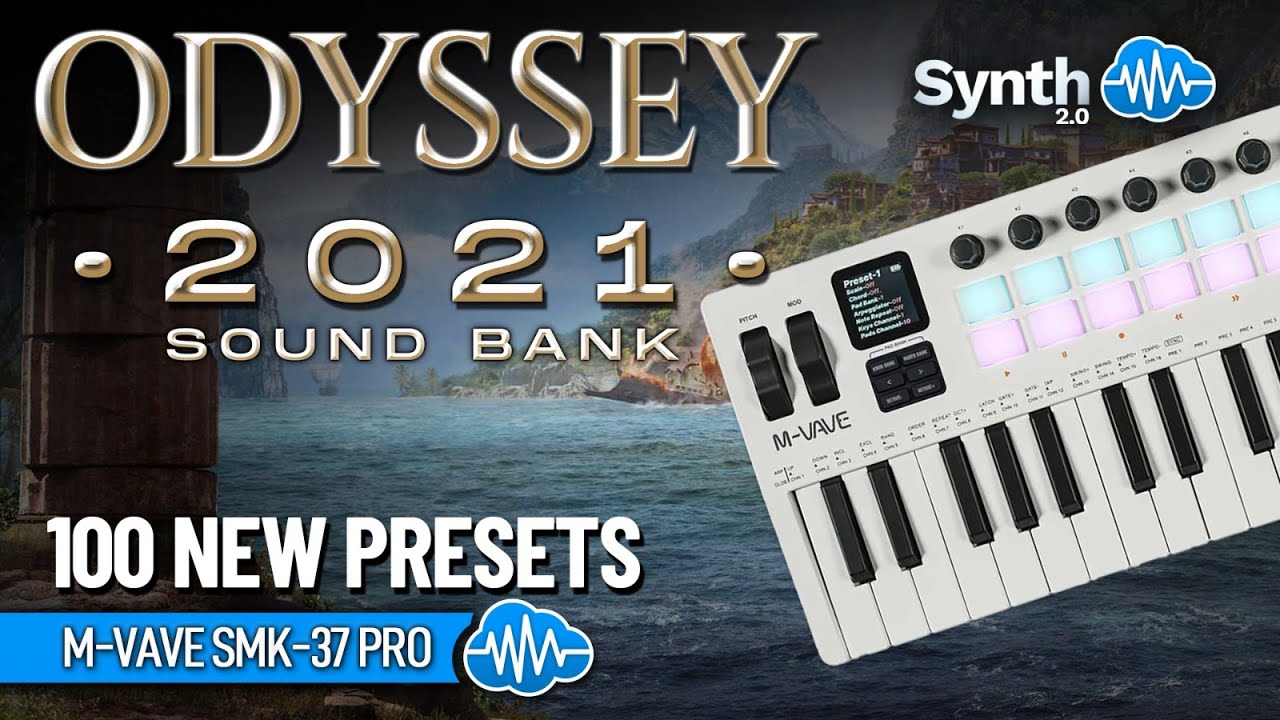 TPL078 - Odyssey 2021 - M-VAVE SMK-37 Pro ( 100 Presets ) - Video Preview 1