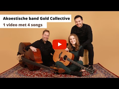 Gold Collective akoestisch