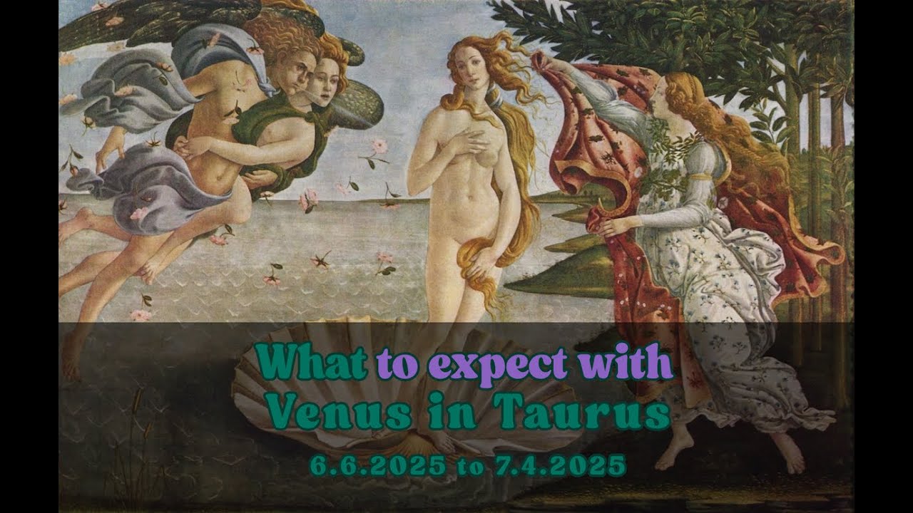 Venus in Taurus 2025