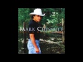 Mark Chesnutt - "What a Way to Live" (1994)