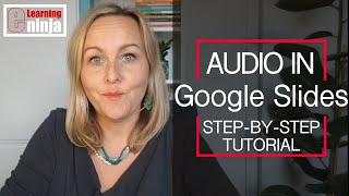 How to insert audio into Google Slides  - a step-by-step guide