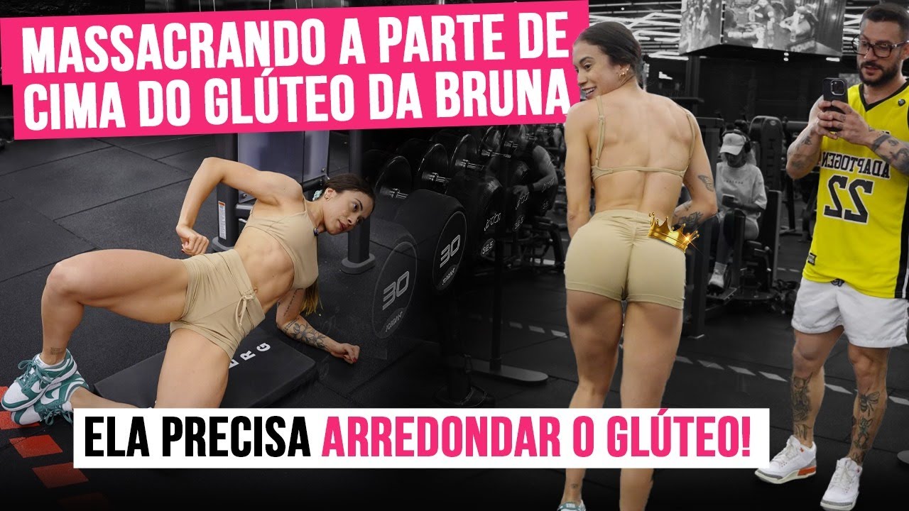 TREINO PARA ARREDONDAR O GLÚTEO DA BRUNA BIKINI