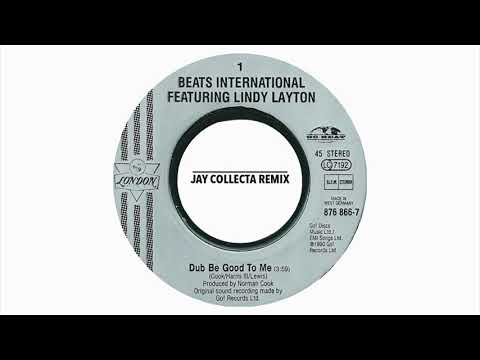 Beats International - Dub Be Good To Me (Jay Collecta Remix)