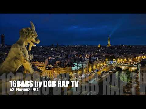 16BARS by DGB RAP TV #3 Florianz - FRA