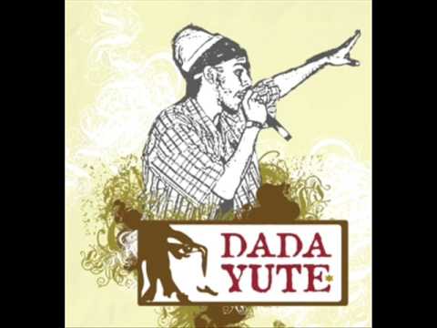 Dada Yute - Jah Jah Bless Today
