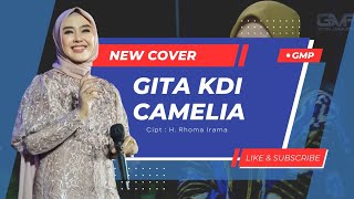 Download lagu CAMELIA COVER BY GITA KDI... mp3
