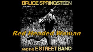 Bruce Springsteen and the E Street Band  - Red Headed Woman