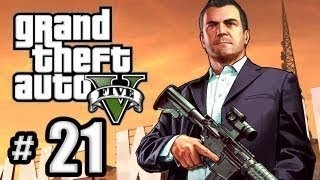 Grand Theft Auto 5 - Story Walkthrough + GAMEPLAY #21  