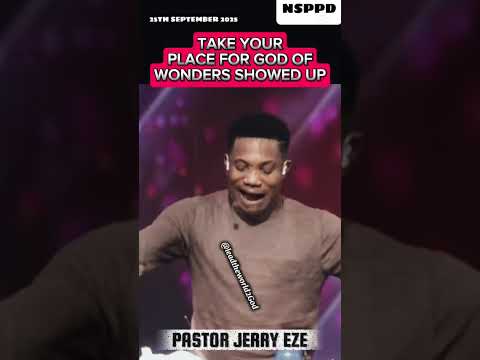 Nehmen Sie Ihren Platz ein, denn der Gott der Wunder ist erschienen | Pastor Jerry Eze #nsppd #je...