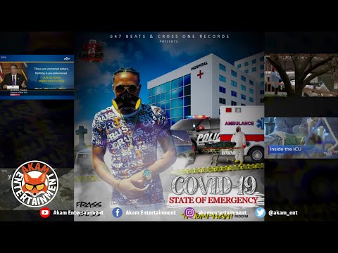 Frass Boss  - State Of Emergency - May 2020