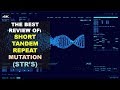 THE BEST REVIEW OF STR S SHORT TANDEM REPEAT MUTATION APPLIED TO THE FORENSIC