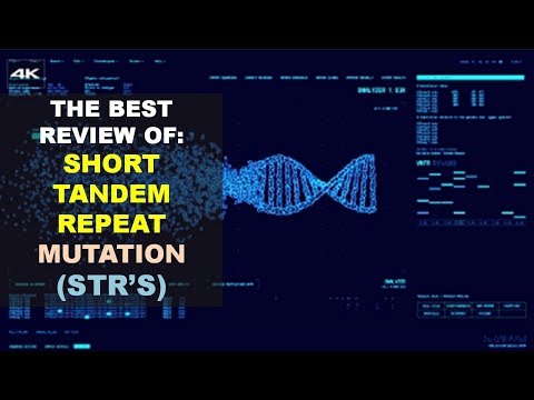 THE BEST REVIEW OF STR'S (SHORT TANDEM REPEAT) MUTATION | APPLIED TO THE FORENSIC Video