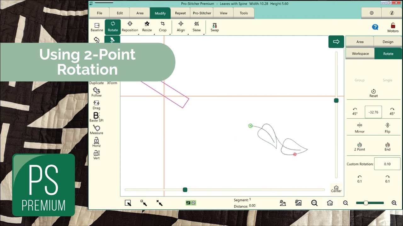 Using 2-Point Rotation in Pro-Stitcher