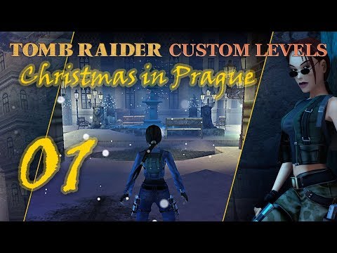 #01 Vaseline & Kaffee | Let's Play: Christmas in Prague 🎄 Tomb Raider Custom Levels