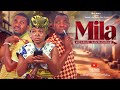 MILA Ep 14 Madebelidai Rkmovies Pasarbrand Chingamedia Clamvevo Mila Kiparabrand Bongomovie