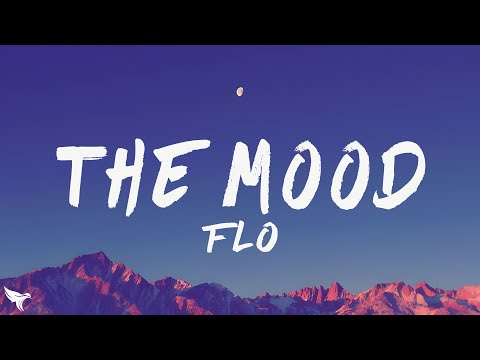FLO & KAYTRANADA - The Mood (Lyrics)