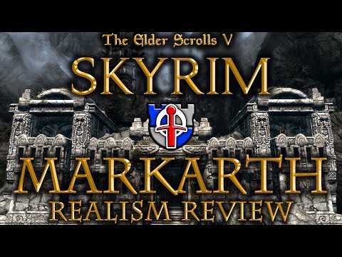 A close analysis of Skyrim's defenses: MARKARTH