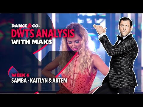DWTS MAKS ANALYSIS: Week 6 - Kaitlyn Bristowe & Artem Chigvintsev's Samba