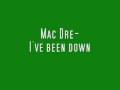 Mac Dre-I've been down