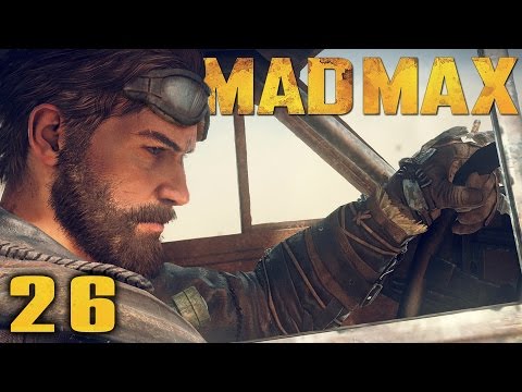 Mad Max [Deutsch] 26 - Todeskampf - [Let´s Play] |HD
