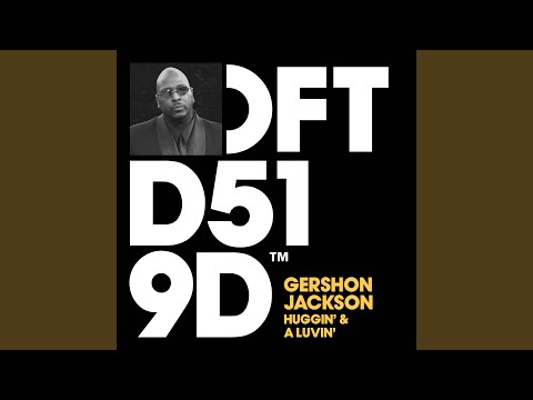 Huggin' & A Luvin' (Mike Dunn Luvz Huggin' U ReMixX)