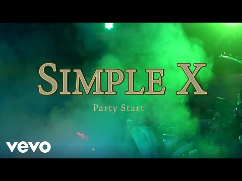 Simple X - Party Shot (Official Music Video)
