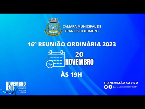 XVI Sessão Ordinária de 2023 da Câmara Municipal de Vereadores de Francisco Dumont