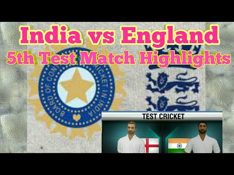 India vs England 5th Test Match Highlights 2018 || Today Match Highlights || Gameplay