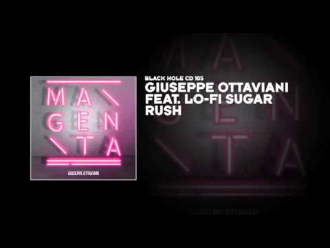 Giuseppe Ottaviani featuring Lo-Fi Sugar - Rush