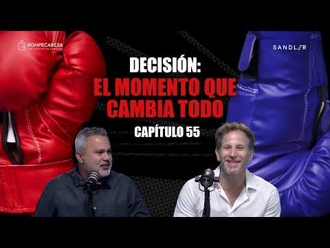 Decisión: el momento que cambia todo | Cap. 55 | El Ring de las Ventas