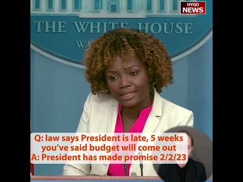 Biden's Budget Missed the Legal Deadline. Jean-Pierre: 'The President Has Made a Promise' (February 2, 2023)