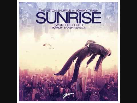 The Aston Shuffle Vs Tommy Trash + Sebastian Ingrosso & Tommy Trash - Reload The Sunrise