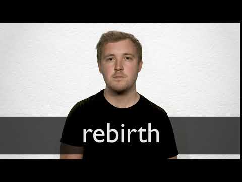 REBIRTH definition in American English